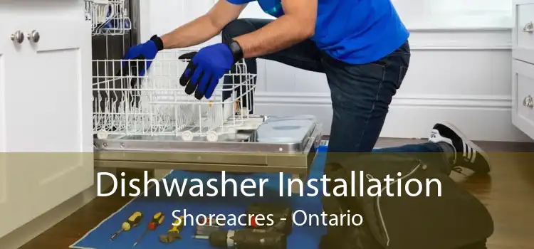 Dishwasher Installation Shoreacres - Ontario