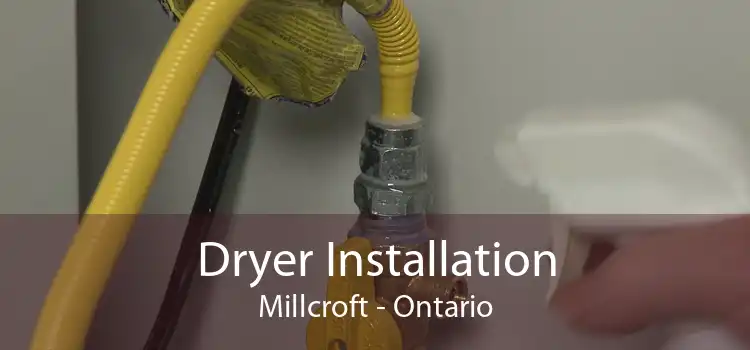 Dryer Installation Millcroft - Ontario