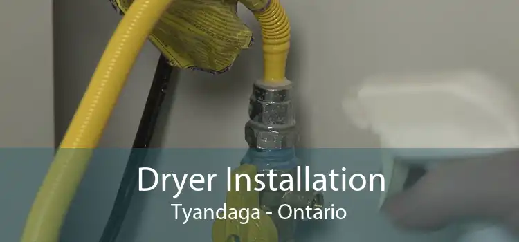 Dryer Installation Tyandaga - Ontario