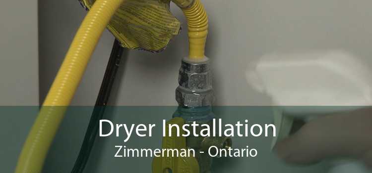 Dryer Installation Zimmerman - Ontario
