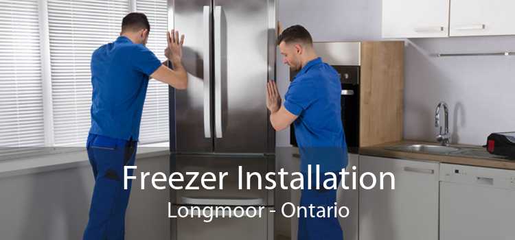 Freezer Installation Longmoor - Ontario