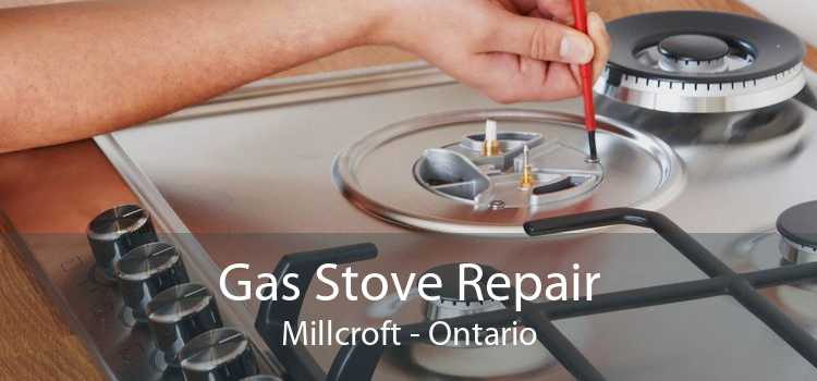 Gas Stove Repair Millcroft - Ontario