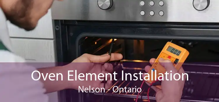 Oven Element Installation Nelson - Ontario