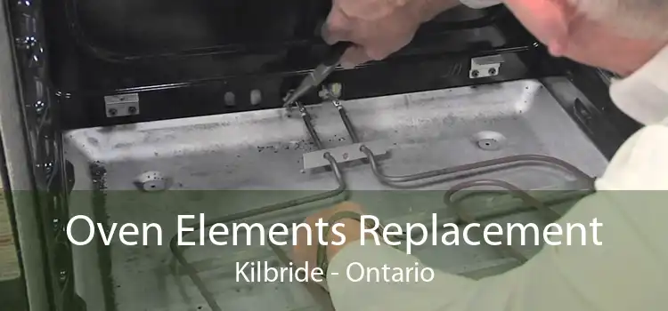 Oven Elements Replacement Kilbride - Ontario