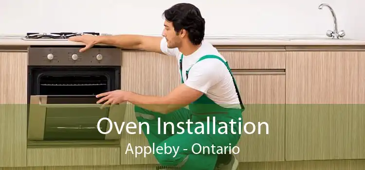 Oven Installation Appleby - Ontario