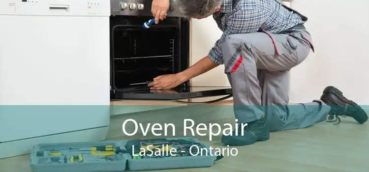Oven Repair LaSalle - Ontario