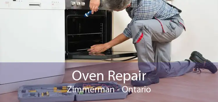 Oven Repair Zimmerman - Ontario
