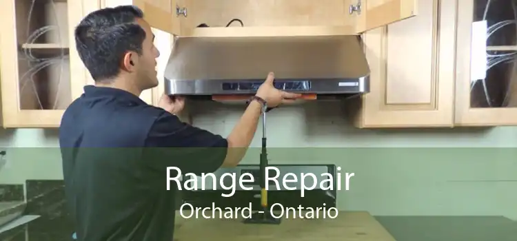 Range Repair Orchard - Ontario