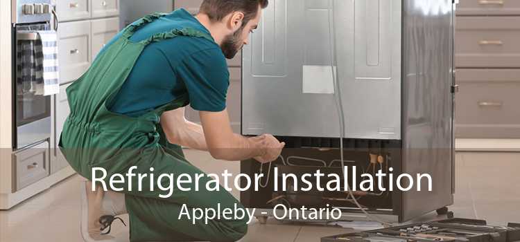 Refrigerator Installation Appleby - Ontario