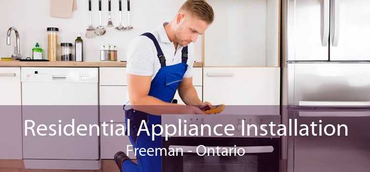 Residential Appliance Installation Freeman - Ontario