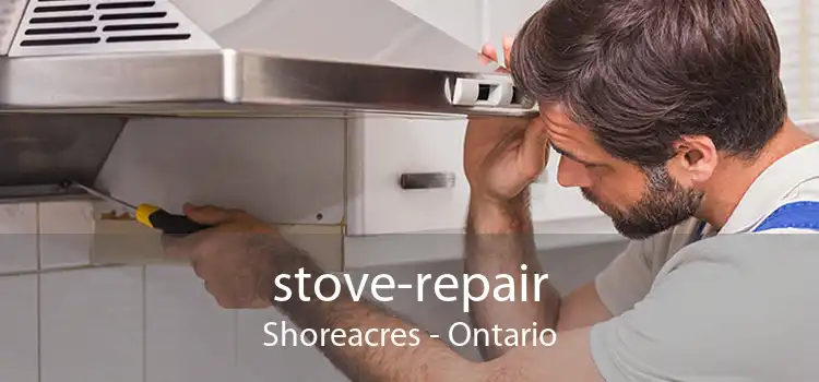 stove-repair Shoreacres - Ontario