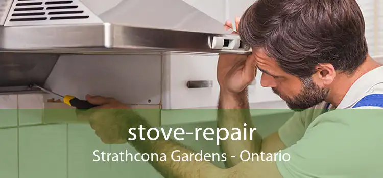 stove-repair Strathcona Gardens - Ontario