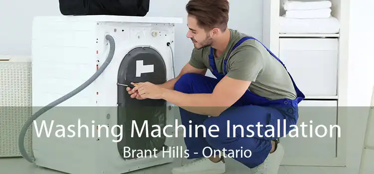 Washing Machine Installation Brant Hills - Ontario