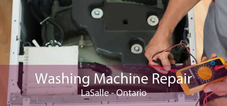 Washing Machine Repair LaSalle - Ontario
